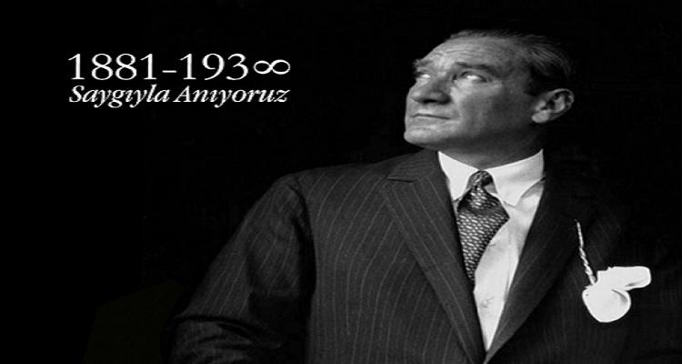 Türkiye Cumhuriyeti nin kurucusu Gazi Mustafa Kemal Atatürk´ ü ebediyete intikalinin 79. yıl dönümünde rahmet, minnet ve saygıyla anıyoruz.